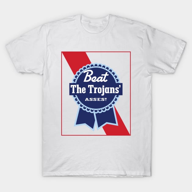 Beat The Trojans' Asses gameday rivalry T-Shirt by Sharkshock